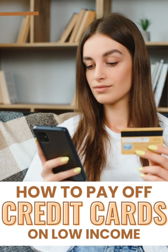 how to pay off credit card on a low income